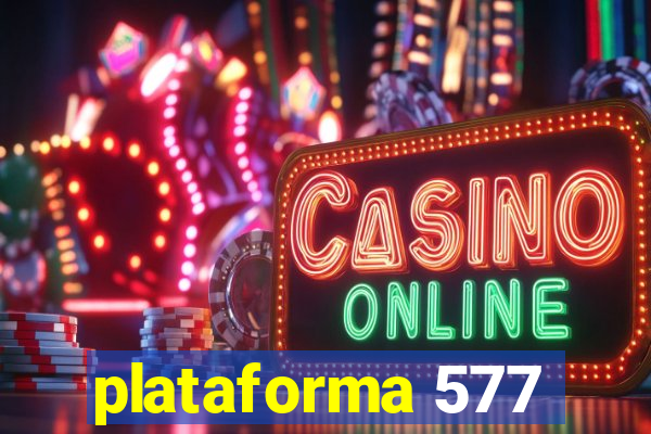 plataforma 577